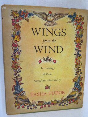 Wings from the Wind An Anthology of Poems, Tasha Tudor childrens book art 1st ed